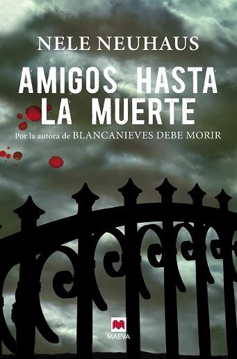 AMIGOS HASTA LA MUERTE | 9788415532538 | NEUHAUS NELE