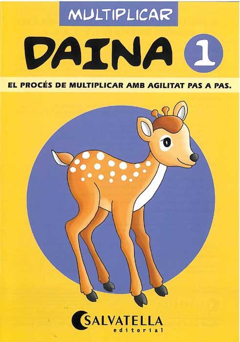 DAINA 1. MULTIPLICAR. | 9788472108097 | BORI VIVAS, Mª PILAR