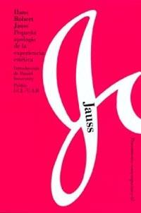 PEQUEÑA APOLOGIA DE LA EXPERIENCIA ESTETICA | 9788449311895 | JAUSS, HANS ROBERT