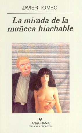 MIRADA DE LA MUÑECA HINCHABLE, LA | 9788433968401 | TOMEO, JAVIER