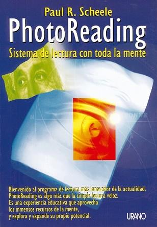 PHOTOREADING. SISTEMA DE LECTURA CON TODA LA MENTE | 9788479531294 | SCHEELE, PAUL R.