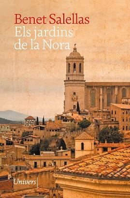 ELS JARDINS DE LA NORA | 9788419721518 | SALELLAS I VILAR, BENET