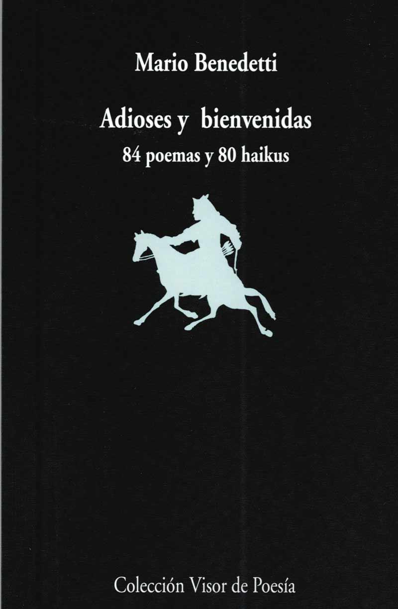 ADIOSES Y BIENVENIDAS V-607 | 9788475226071 | BENEDETTI, MARIO