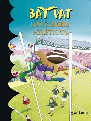 BAT PAT 11. LOS ZOMBIS ATLÉTICOS | 9788484415794 | PAVANELLO,ROBERTO