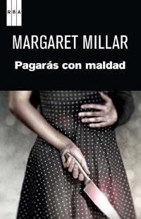 PAGARAS CON MALDAD | 9788490062630 | MILLAR , MARGARET