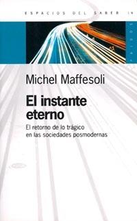 INSTANTE ETERNO, EL | 9789501265194 | MAFESSOLI, M.
