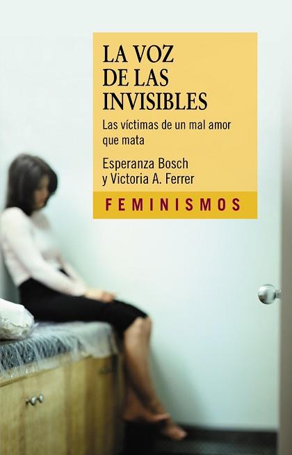 VOZ DE LAS INVISIBLES, LA | 9788437620152 | BOSCH, ESPERANZA/FERRER, VICTORIA A.