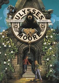 ULYSSES MOORE. LOS GUARDIANES DE PIEDRA | 9788484414742 | BACCALARIO, PIERDOMENICO