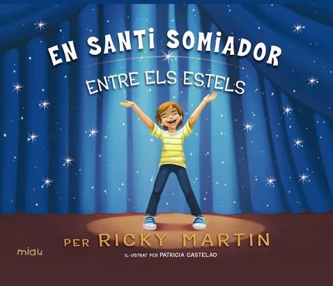 EN SANTI EL SOMIADOR | 9788416434145 | RICKY MARTIN