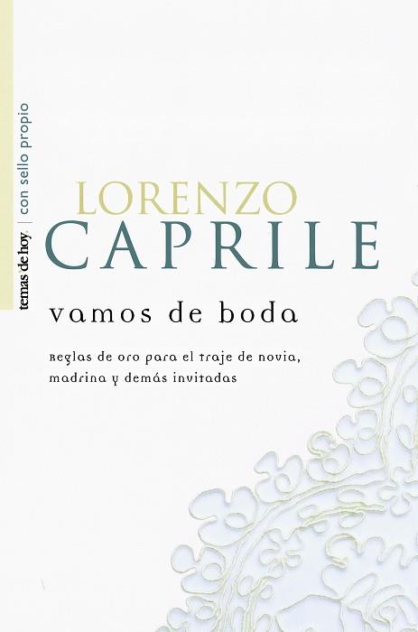 VAMOS DE BODA | 9788484602644 | CAPRILE, LORENZO