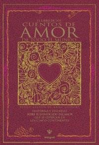 CUENTOS DE AMOR DE TODO EL MUNDO | 9788479017804 | GUITART ANNA