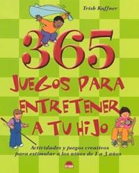 365 JUEGOS PARA ENTRETENER A TU HIJO | 9788497540636 | KUFFNER, T.
