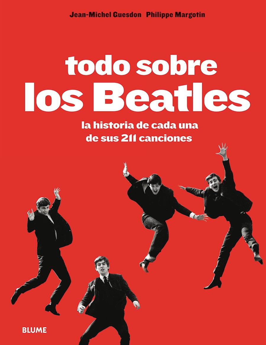 TODO SOBRE LOS BEATLES | 9788498018493 | GUESDON, JEAN-MICHEL/MARGOTIN, PHILIPPE