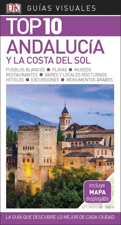 GUÍA VISUAL TOP 10 ANDALUCÍA Y LA COSTA DEL SOL | 9780241339978 | AUTORES VARIOS