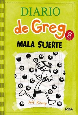 DIARIO DE GREG 8 MALA SUERTE | 9788427204638 | KINNEY , JEFF