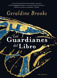 GUARDIANES DEL LIBRO, LOS | 9788498672954 | BROOKS, GERALDINE