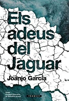 ELS ADEUS DEL JAGUAR | 9788413581408 | GARCIA NAVARRO, JOANJO