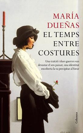 TEMPS ENTRE COSTURES, EL | 9788466413091 | DUEÑAS, MARIA