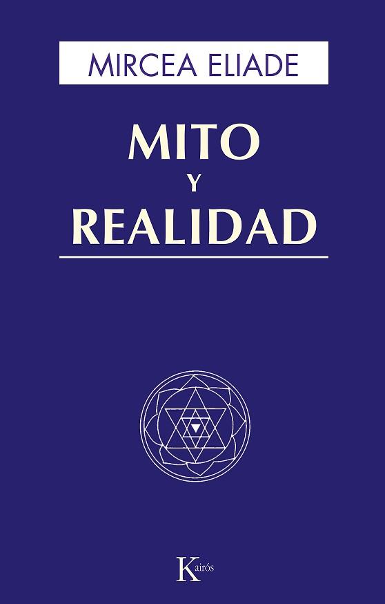 MITO Y REALIDAD | 9788472454491 | ELIADE, MIRCEA