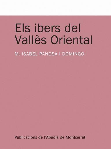 ELS IBERS DEL VALLÈS ORIENTAL | 9788498835045 | PANOSA I DOMINGO, M. ISABEL
