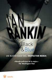 BLACK AND BLUE | 9788478713721 | RANKIN, IAN