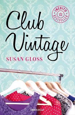 CLUB VINTAGE | 9788490624456 | GLOSS,SUSAN