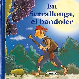 EN SERRALLONGA EL BANDOLER | 9788430563098 | SUSAETA, EQUIP