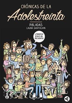 CRÓNICAS DE LA ADOLESTREINTA | 9788403515758 | SANTOLAYA, LAURA