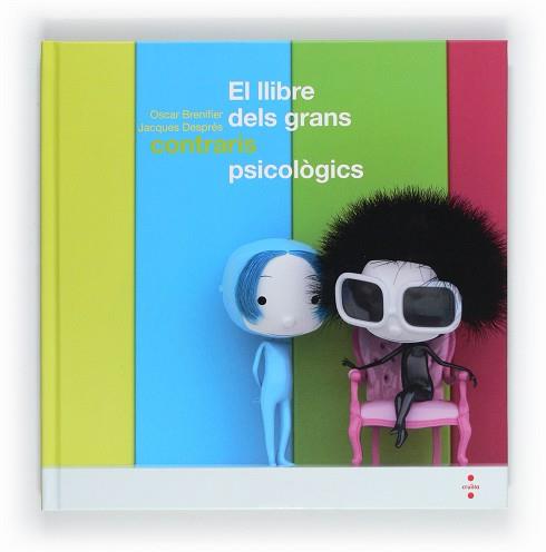 LLIBRE DELS GRANS CONTRARIS PSICOLÒGI | 9788466129480 | BRENIFIER, OSCAR