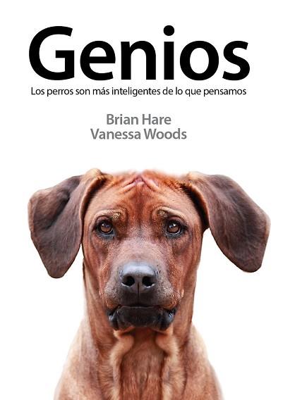 GENIOS | 9788494185212 | HARE, BRIAN/WOODS, VANESSA