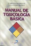 MANUAL DE TOXICOLOGIA BASICA | 9788479784362 | MENCIAS RODRIGUEZ, E./MAYERO FRANCO, L.M