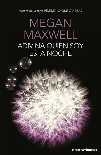 ADIVINA QUIÉN SOY ESTA NOCHE | 9788408153788 | MAXWELL, MEGAN