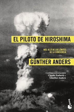 EL PILOTO DE HIROSHIMA | 9788408008477 | GÜNTHER ANDERS