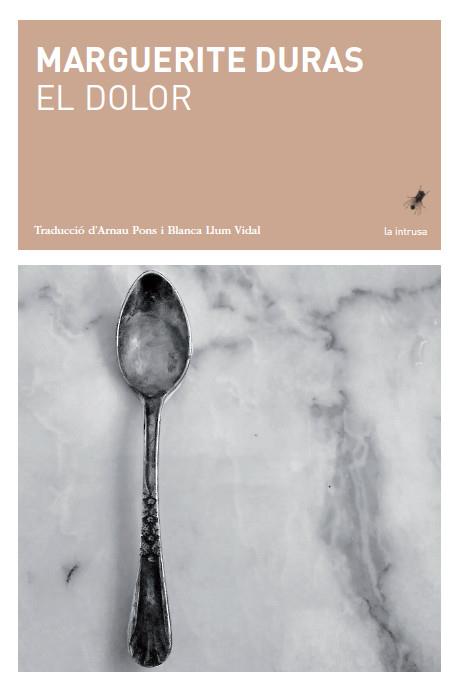 EL DOLOR | 9788494970252 | DURAS, MARGUERITE