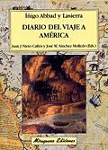 DIARIO DEL VIAJE A AMERICA | 9788478132584 | ABBAD Y LASIERRA, I¥IGO