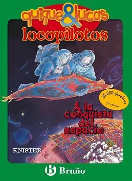 A LA CONQUISTA DEL ESPACIO | 9788421641699 | KNISTER