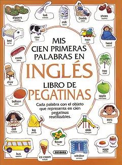 MIS PRIMERAS CIEN PALABRAS EN | 9788430577606 | SUSAETA, EQUIPO