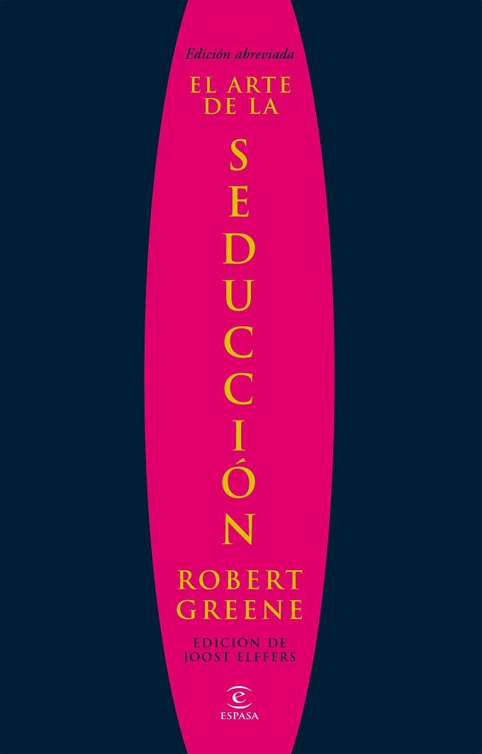 EL ARTE DE LA SEDUCCIÓN | 9788467028911 | GREENE / JOOST ELFFERS, ROBERT