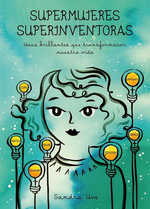 SUPERMUJERES, SUPERINVENTORAS | 9788416890590 | UVE, SANDRA