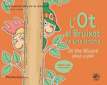 L'OT EL BRUIXOT FA UNA BROMA / OT THE WIZARD PLAYS A JOKE | 9788417207502 | MARTÍNEZ PICANYOL, JOSEP LLUÍS