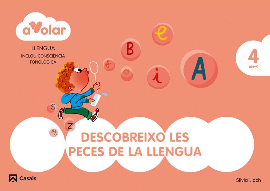 LLENGUA. DESCOBREIXO LES PECES DE LA LLENGUA 2. 4 ANYS. A VOLAR! | 9788421854228