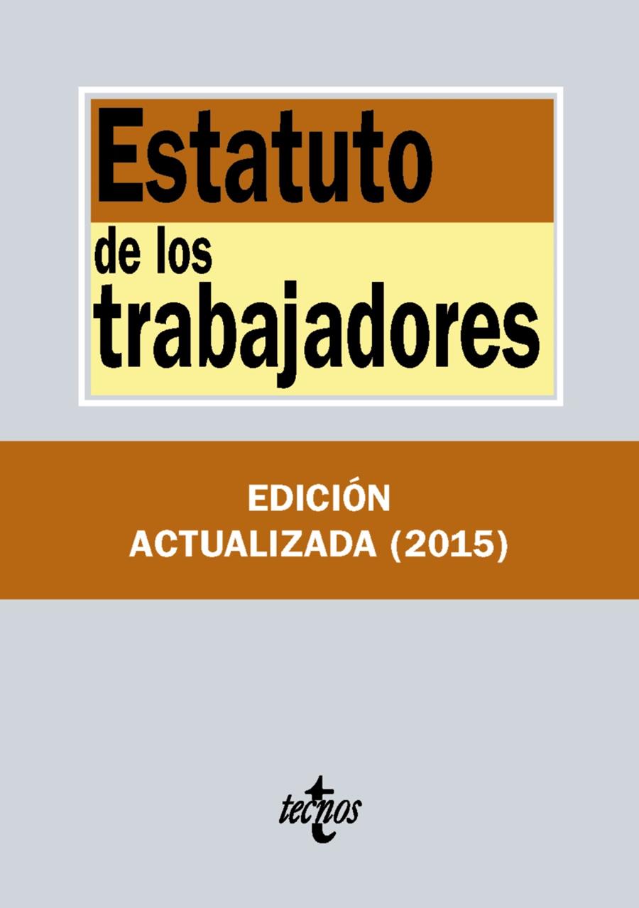 ESTATUTO DE LOS TRABAJADORES | 9788430966158 | EDITORIAL TECNOS