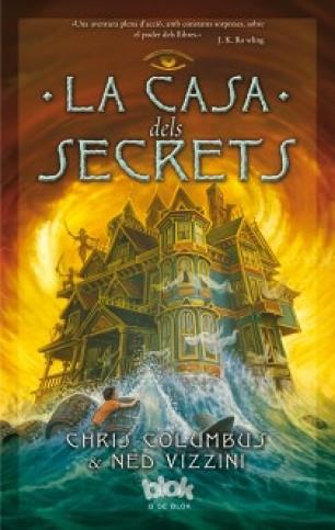 CASA DELS SECRETS, LA | 9788415579502 | COLUMBUS, CHRIS / VIZZINI, NED/VIZZINI, NED