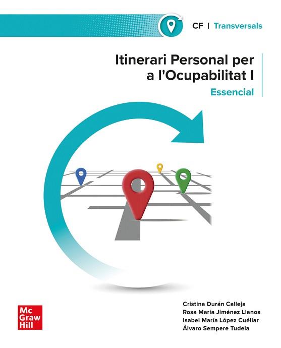 ITINERARI PERSONAL PER A L'OCUPABILITAT I. ESSENCIAL | 9788448652098 | DURÁN CALLEJA, C.; JIMÉNEZ LLANOS, R.