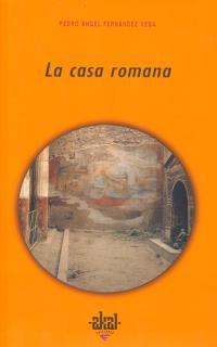 CASA ROMANA, LA | 9788446012665 | FERNANDEZ VEGA
