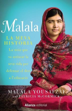 MALALA. LA MEVA HISTÒRIA | 9788420693323 | YOUSAFZAI, MALALA/MCCORMICK, PATRICIA