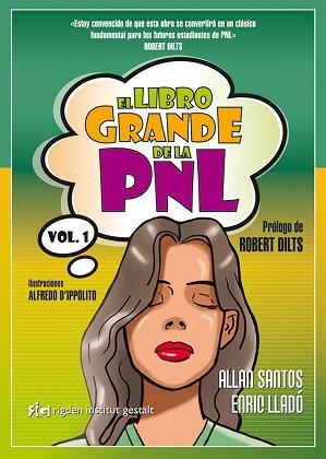 LIBRO GRANDE DE LA PNL, EL | 9788493917227 | FERRAZ SANTOS, ALLAN/LLADÓ MICHELI, ENRIC