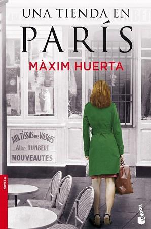 UNA TIENDA EN PARÍS | 9788427040618 | MÀXIM HUERTA