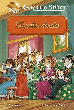 GS. AQUELLES DONETES | 9788491377252 | STILTON, GERONIMO