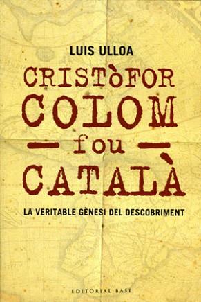 CRISTOFOR COLOM FOU CATALA | 9788485031627 | ULLOA, LUIS